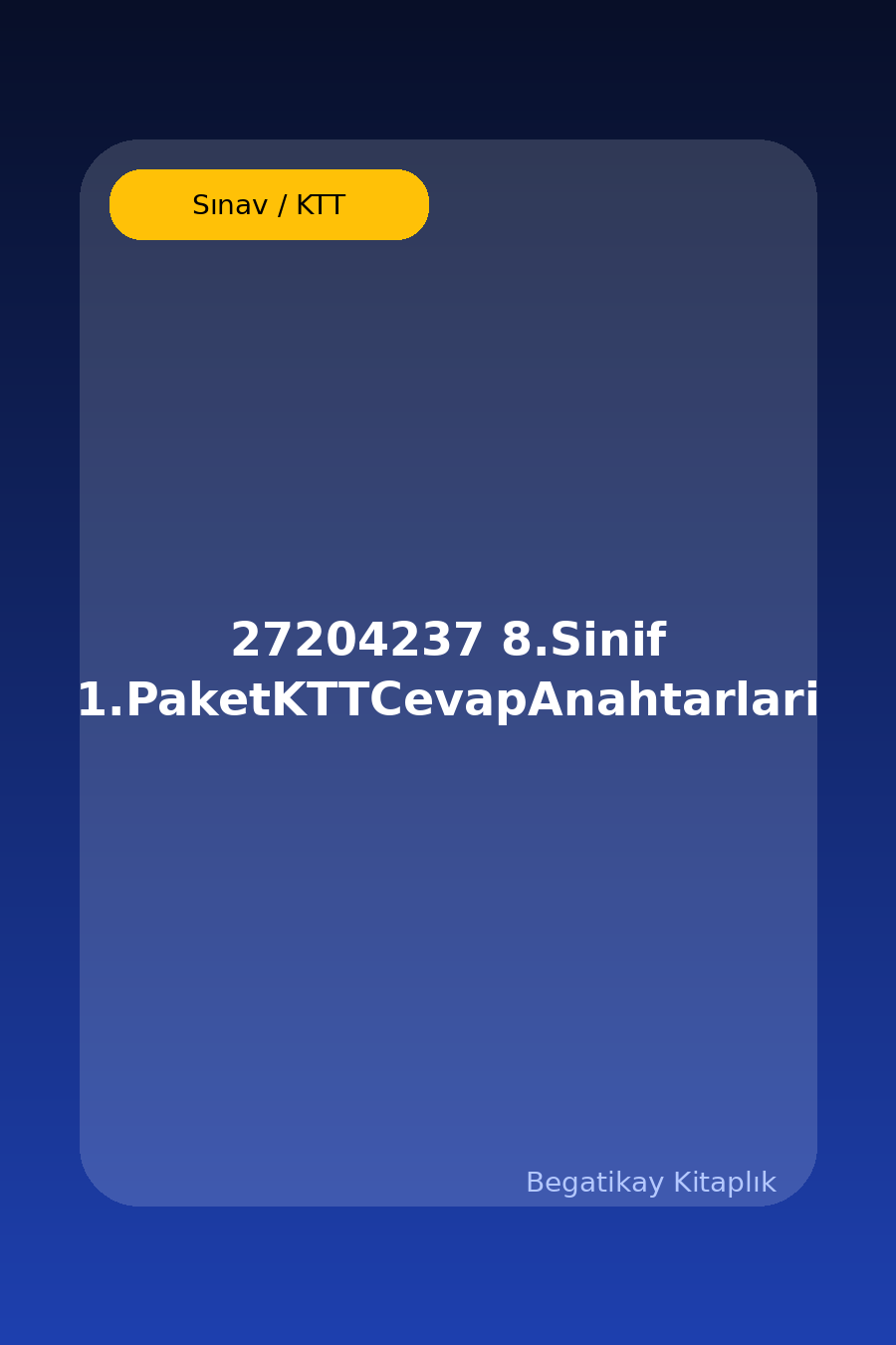 27204237 8.Sinif 1.PaketKTTCevapAnahtarlari